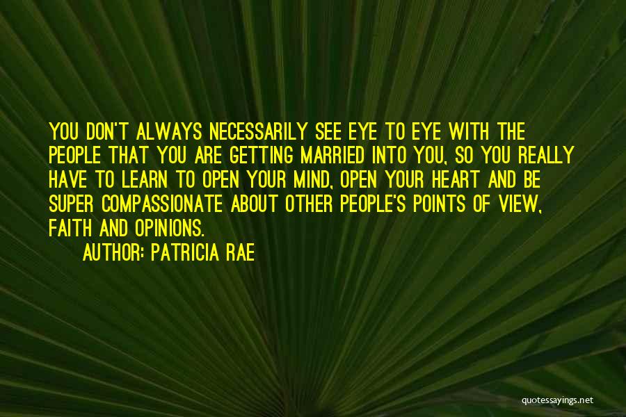 Patricia Rae Quotes 392220