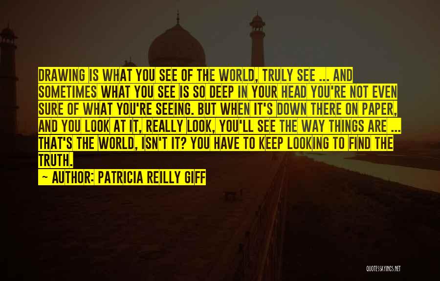 Patricia Reilly Giff Quotes 1922145