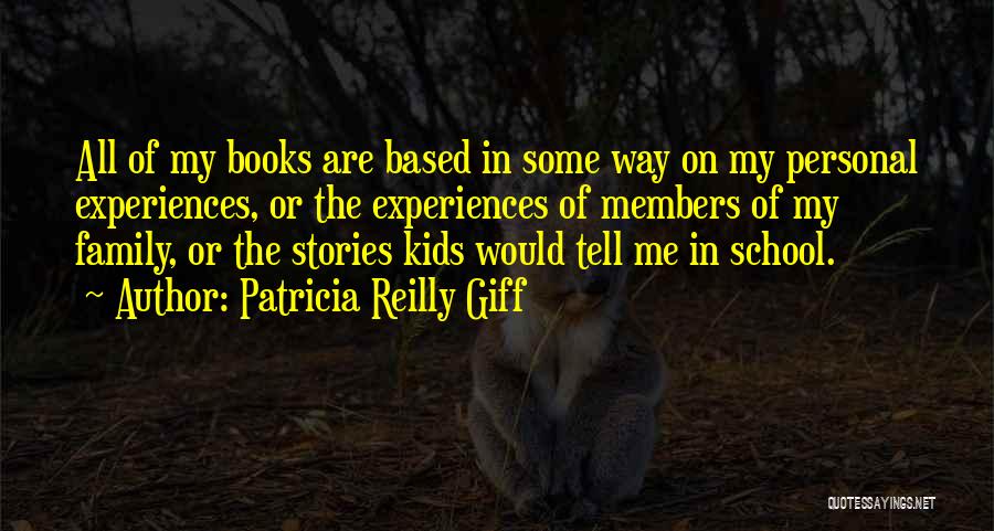 Patricia Reilly Giff Quotes 445147