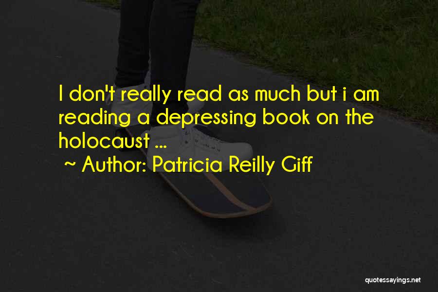 Patricia Reilly Giff Quotes 561235