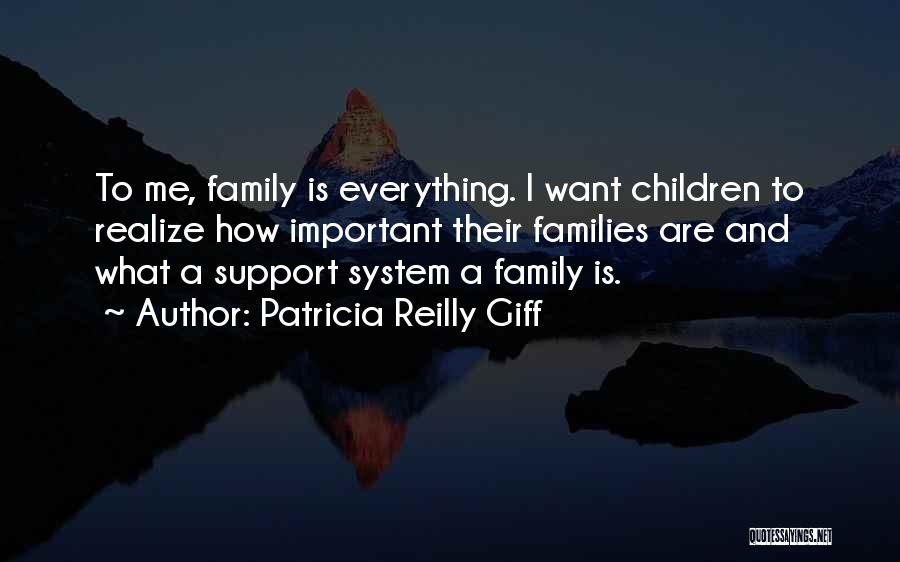 Patricia Reilly Giff Quotes 583080