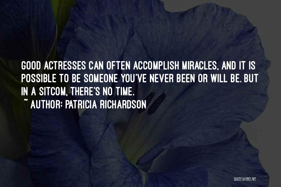 Patricia Richardson Quotes 1039614