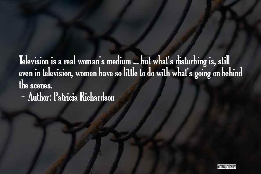 Patricia Richardson Quotes 2173680