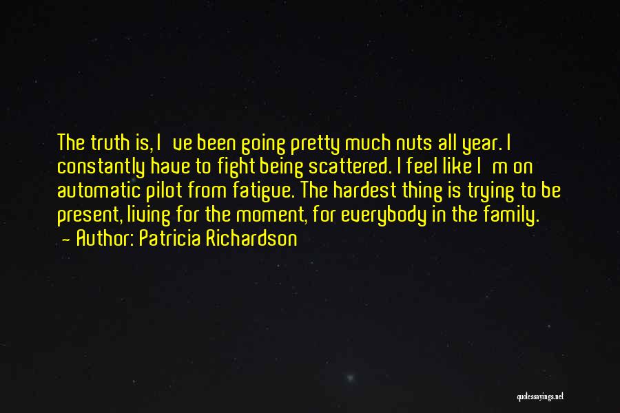 Patricia Richardson Quotes 404267