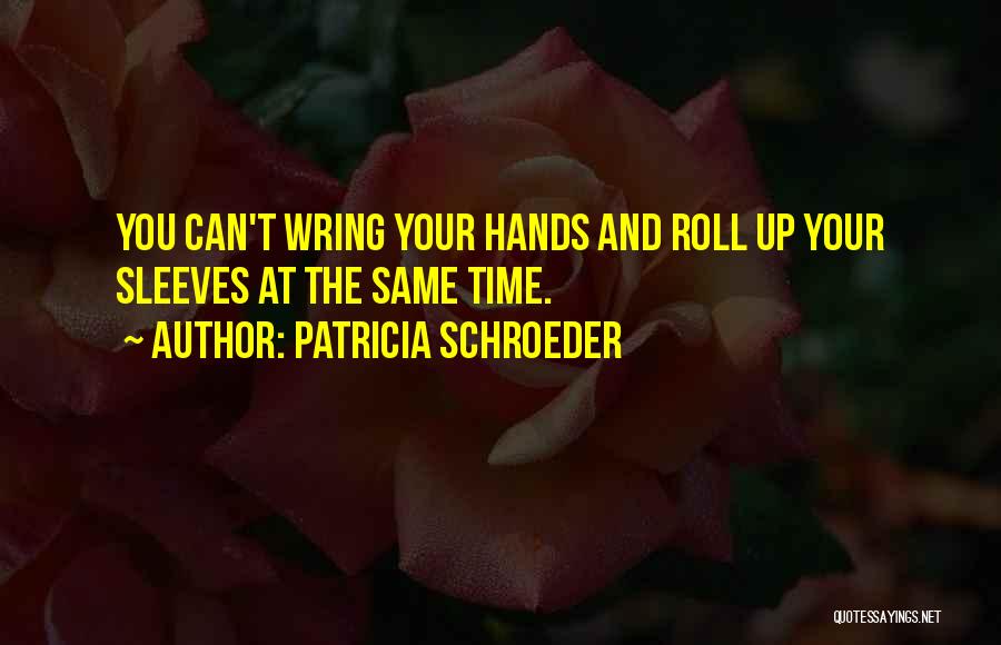 Patricia Schroeder Quotes 1372572