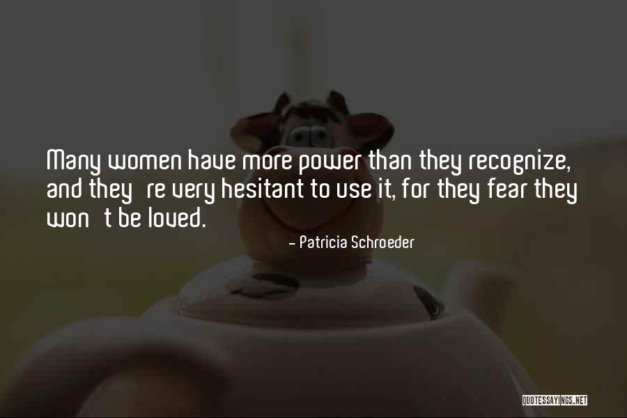 Patricia Schroeder Quotes 1506419