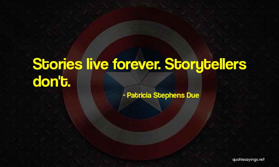 Patricia Stephens Due Quotes 2265853