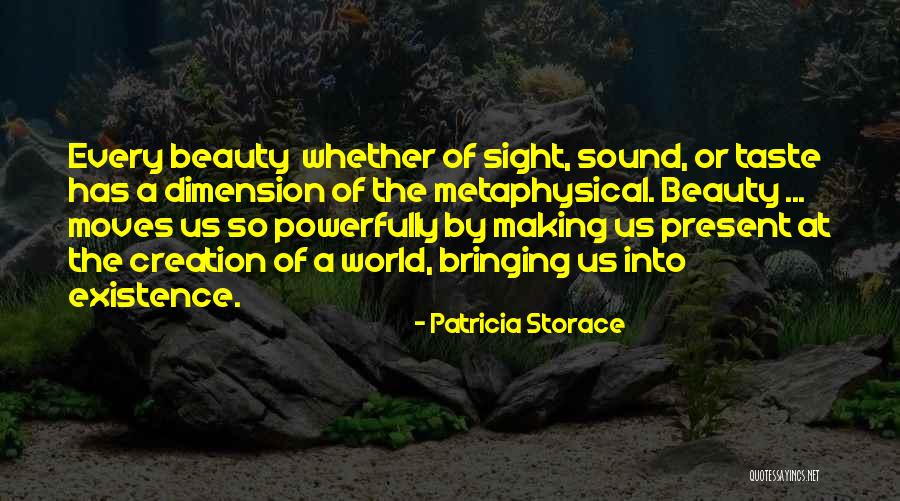 Patricia Storace Quotes 2264234