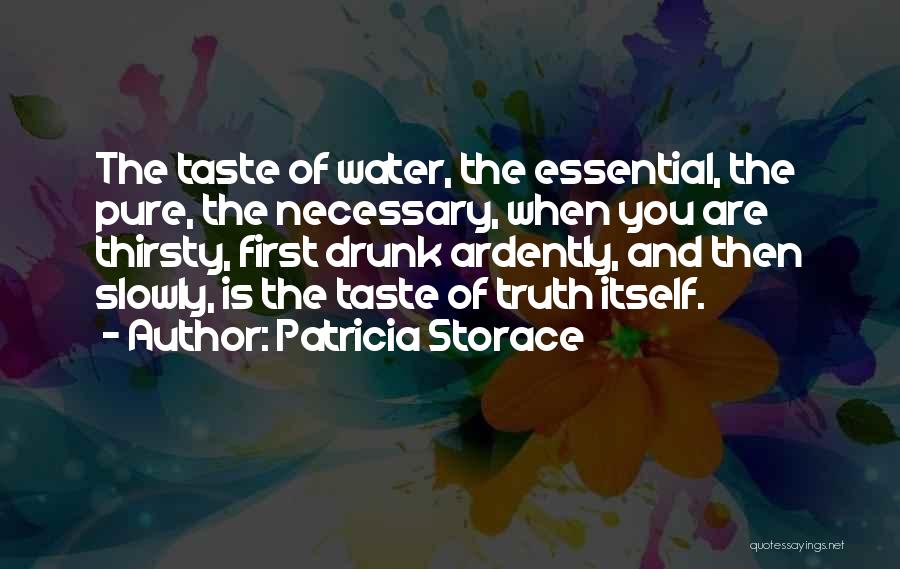 Patricia Storace Quotes 491201