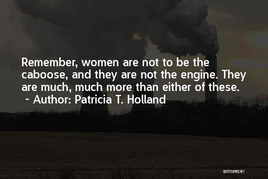 Patricia T. Holland Quotes 1495210