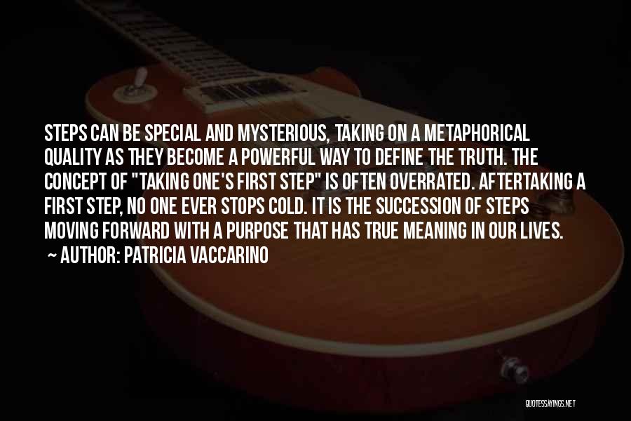 Patricia Vaccarino Quotes 1408341