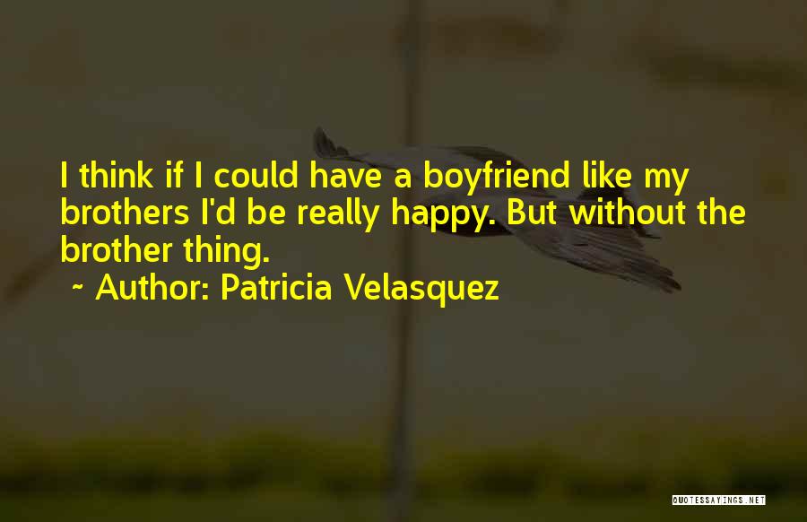 Patricia Velasquez Quotes 1302751