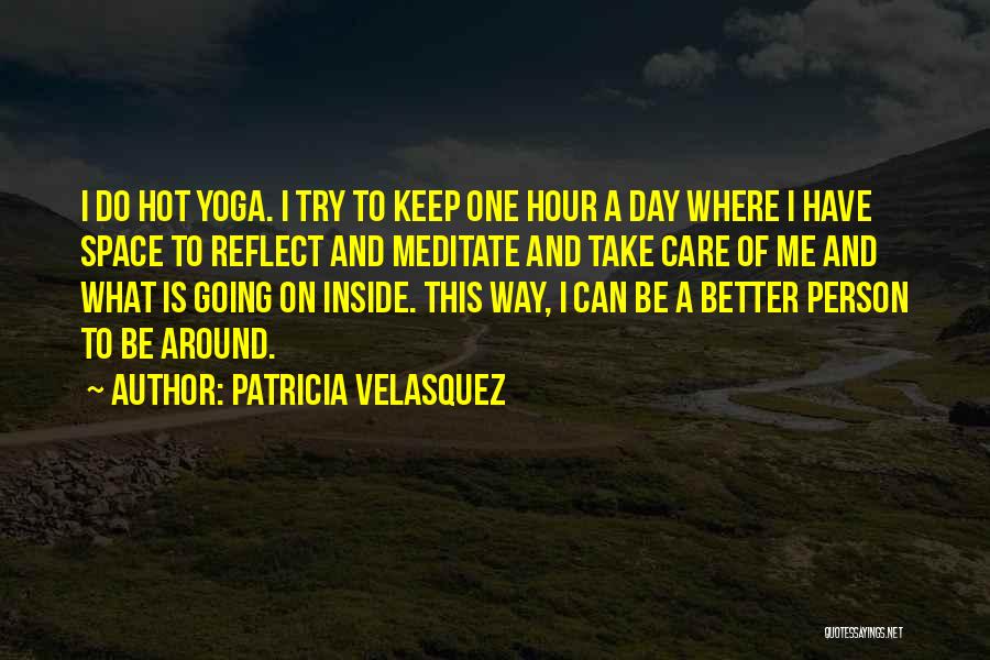 Patricia Velasquez Quotes 1893927