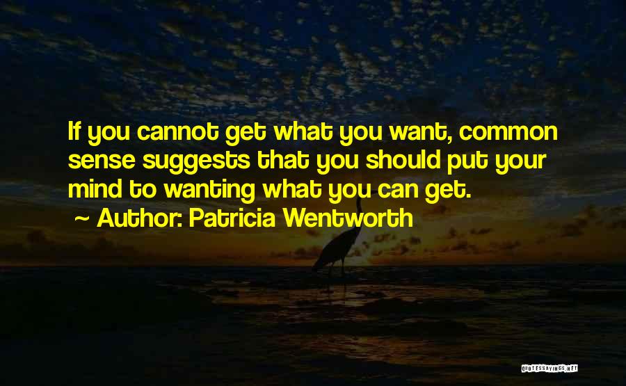 Patricia Wentworth Quotes 1023235