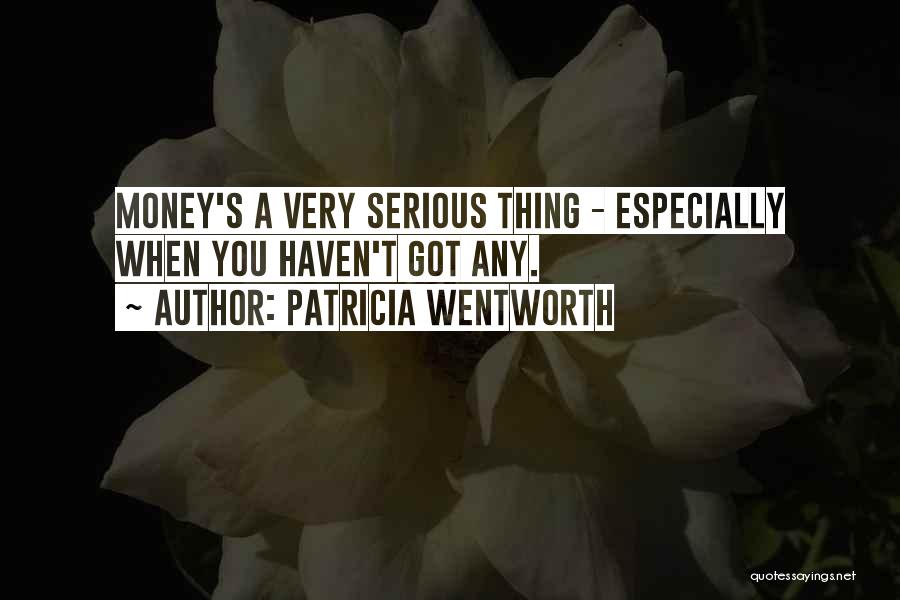 Patricia Wentworth Quotes 1206982