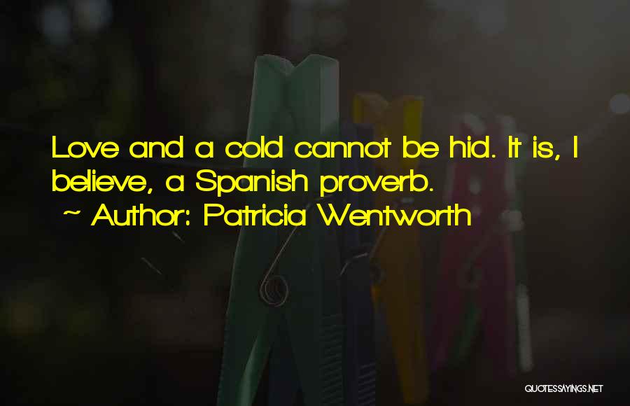 Patricia Wentworth Quotes 1312761