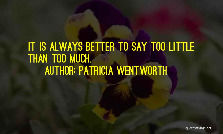 Patricia Wentworth Quotes 1515625