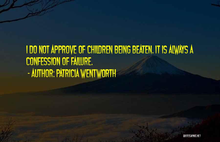 Patricia Wentworth Quotes 154111