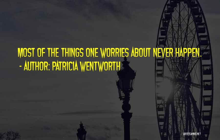 Patricia Wentworth Quotes 185419