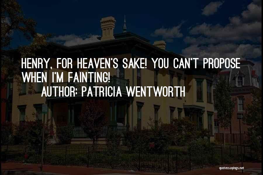 Patricia Wentworth Quotes 1944786