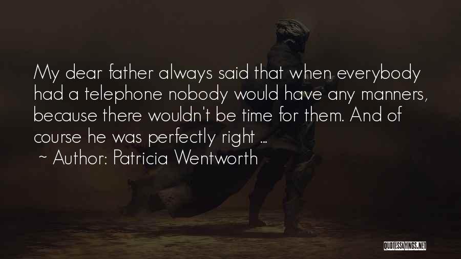 Patricia Wentworth Quotes 226584