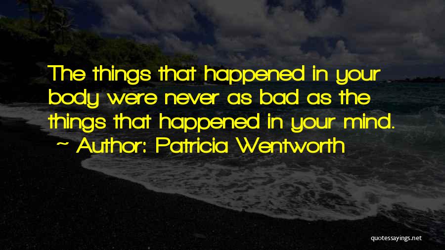 Patricia Wentworth Quotes 273653