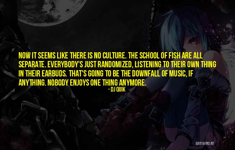 Patricio Gallardo Quotes By DJ Quik Patricio Gallardo Quotes By DJ Quik