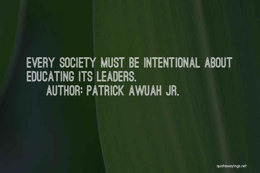 Patrick Awuah Jr. Quotes 1378527