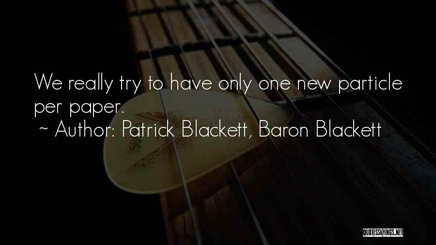 Patrick Blackett, Baron Blackett Quotes 415866