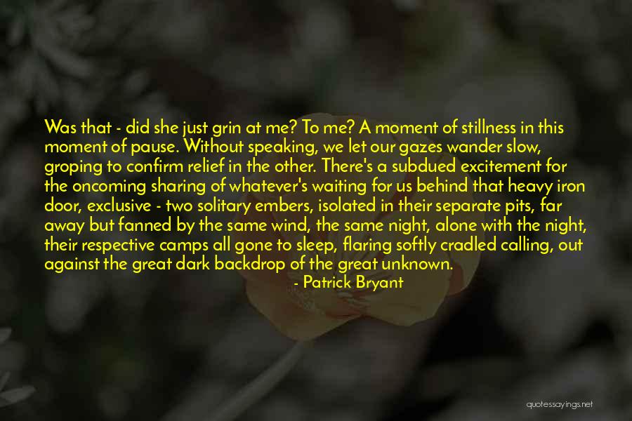 Patrick Bryant Quotes 1419628 Patrick Bryant Quotes 1419628