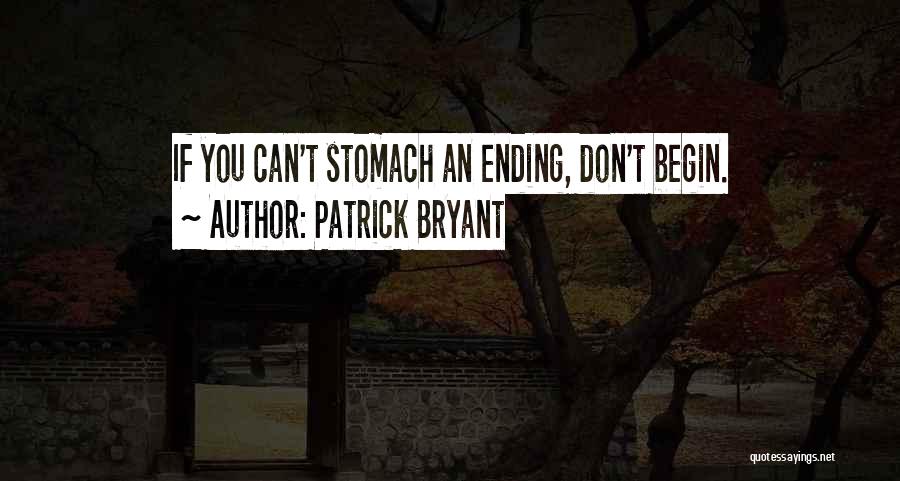 Patrick Bryant Quotes 842099