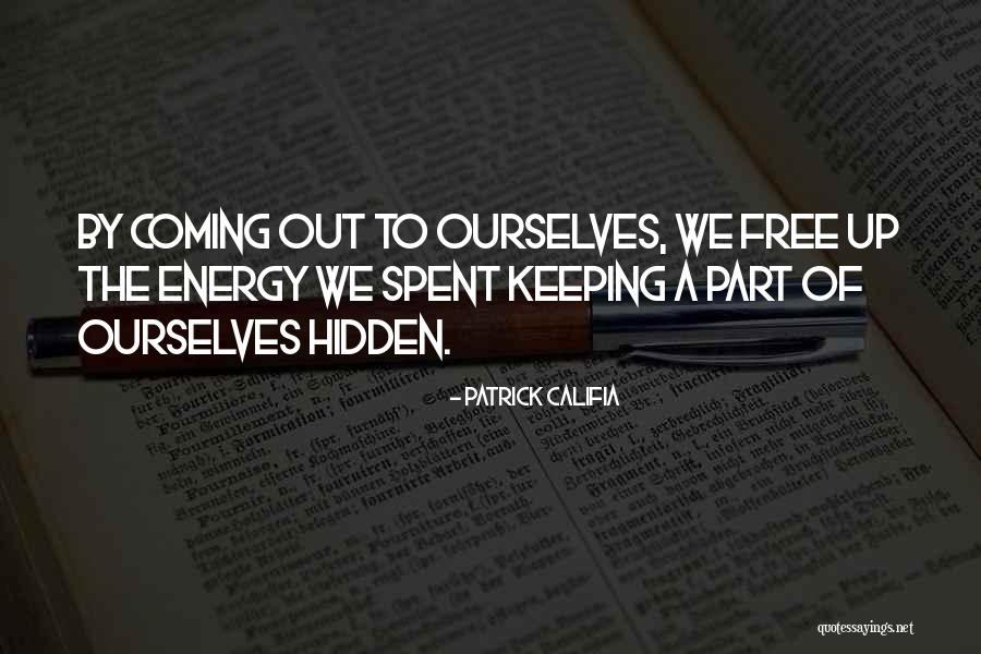Patrick Califia Quotes 2079852 Patrick Califia Quotes 2079852