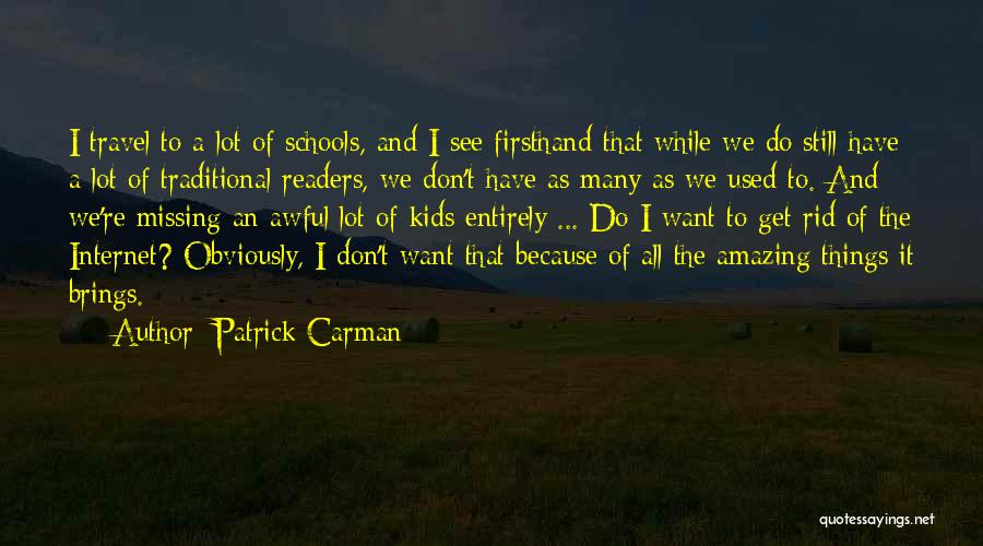 Patrick Carman Quotes 1988533