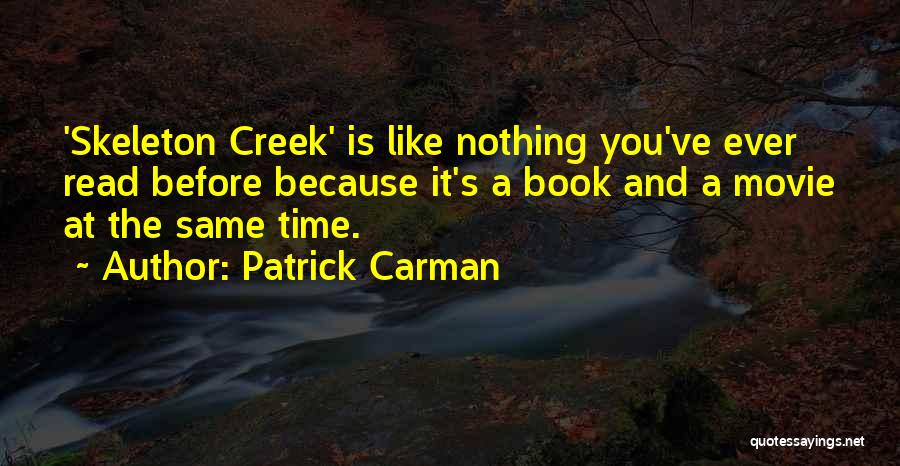 Patrick Carman Quotes 511103