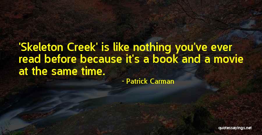 Patrick Carman Quotes 511103