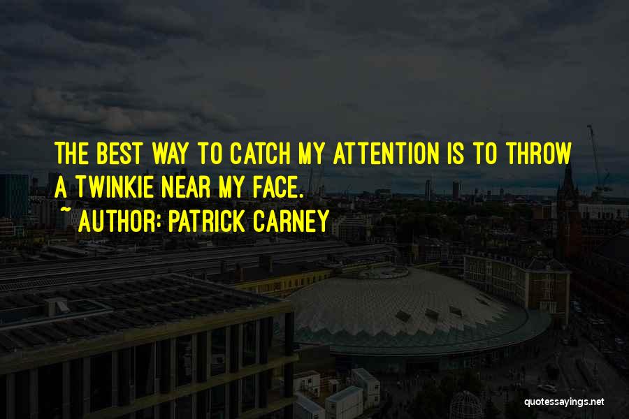 Patrick Carney Quotes 1753717