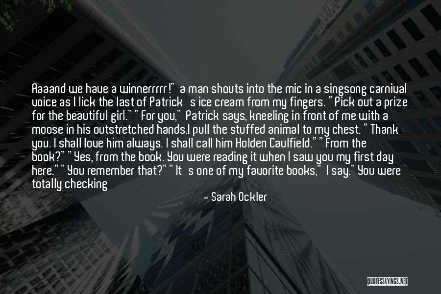 Patrick Caulfield Quotes By Sarah Ockler Patrick Caulfield Quotes By Sarah Ockler