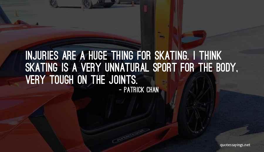 Patrick Chan Quotes 1700324