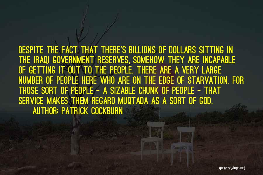 Patrick Cockburn Quotes 1726530