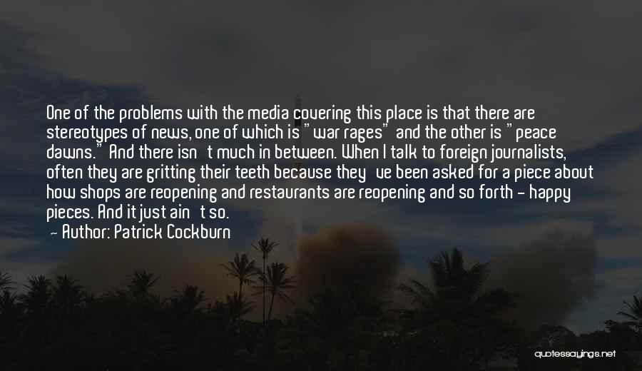 Patrick Cockburn Quotes 837027