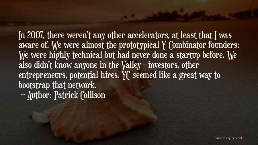 Patrick Collison Quotes 501602