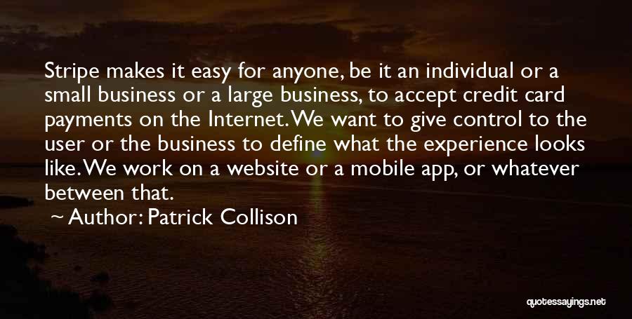 Patrick Collison Quotes 550018