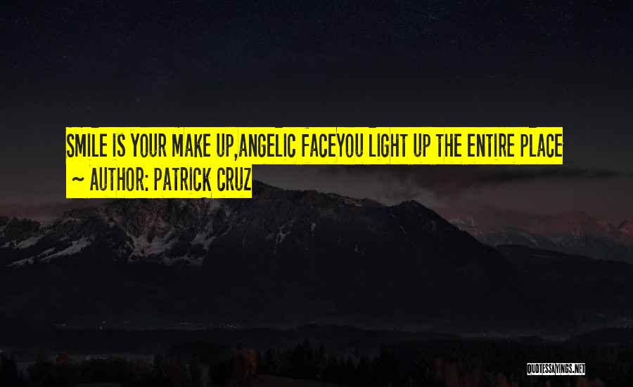 Patrick Cruz Quotes 424479