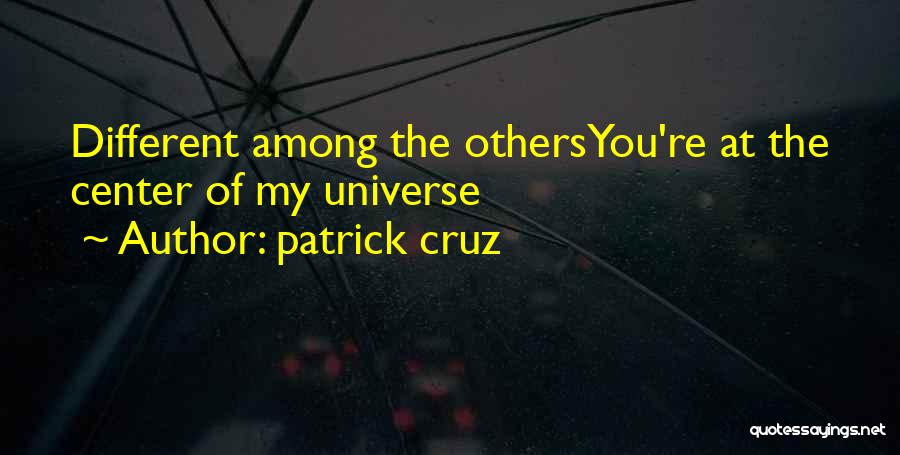 Patrick Cruz Quotes 433839