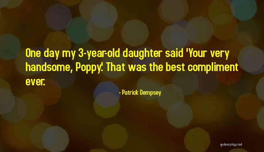 Patrick Dempsey Quotes 2229934