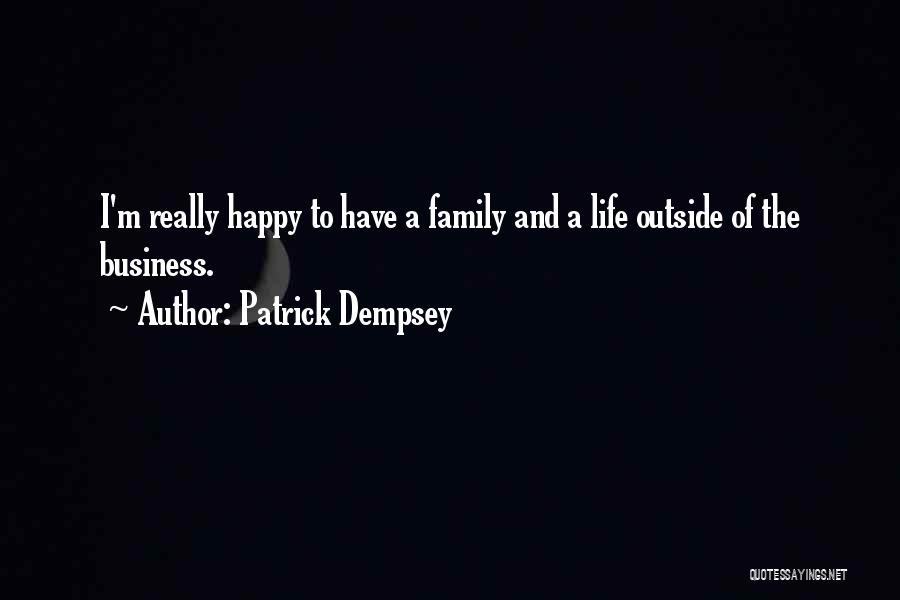 Patrick Dempsey Quotes 396983