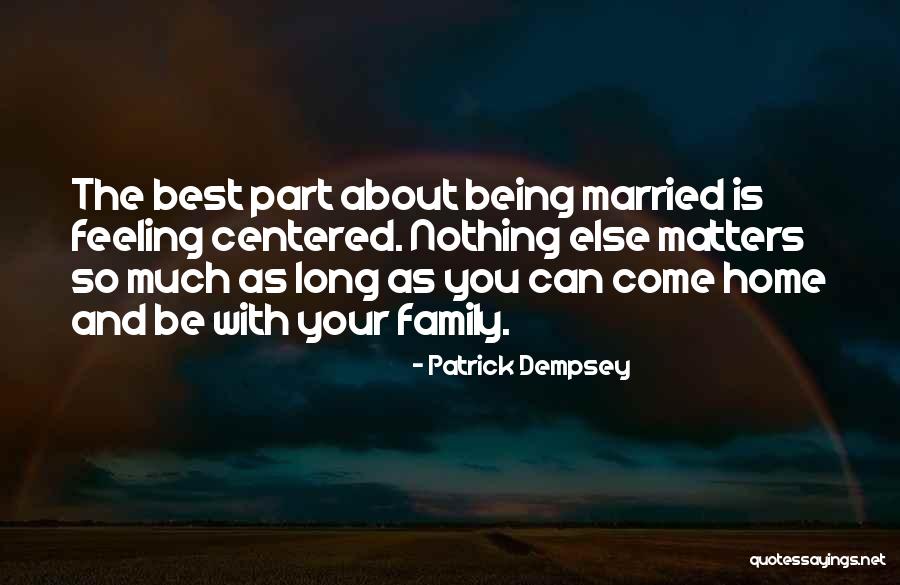 Patrick Dempsey Quotes 551079