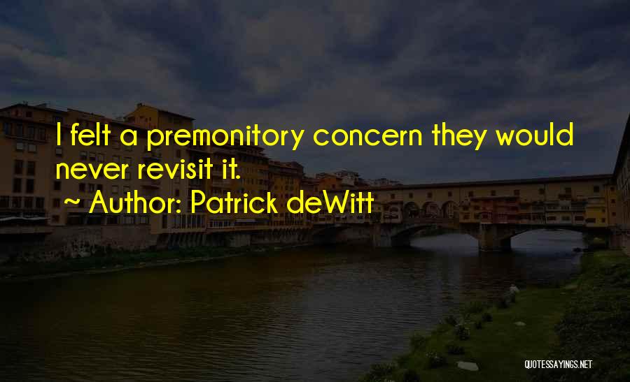 Patrick DeWitt Quotes 1423025