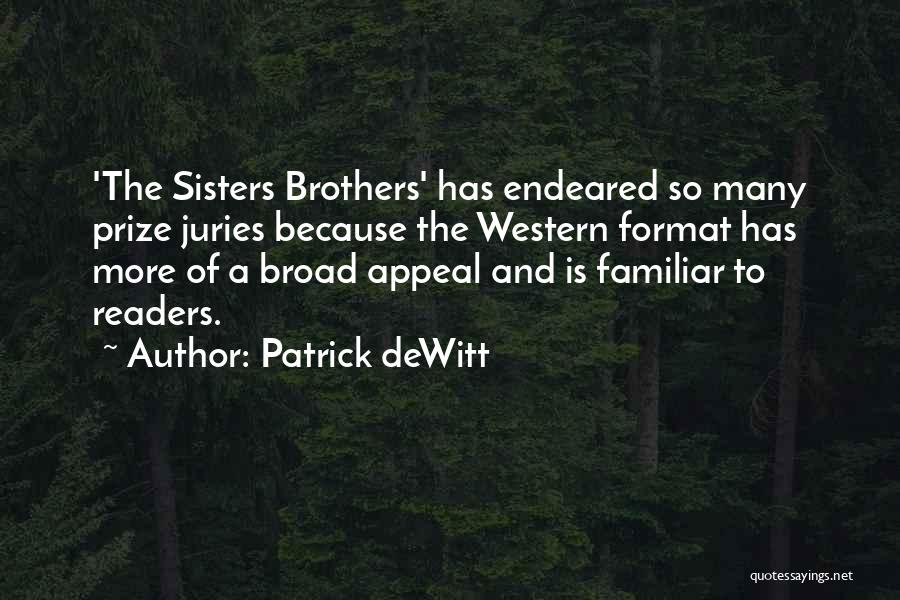 Patrick DeWitt Quotes 2162312