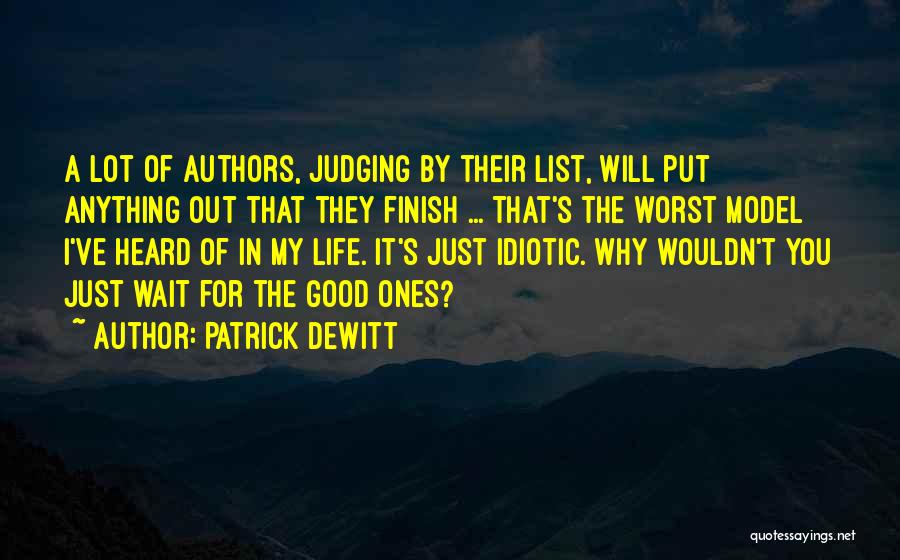 Patrick DeWitt Quotes 457423